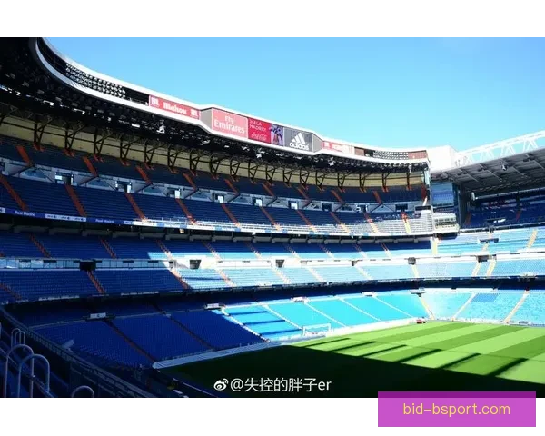皇马正式宣布伯纳乌球场改造工程全面竣工启用